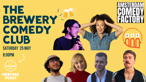 SAT 25 May : The Brewery Comedy Club - in English at Breugem Brewery Houthavens 🍻