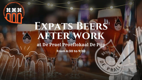 WED 03 Apr - Expats Beers after work at De Prael   🍺
