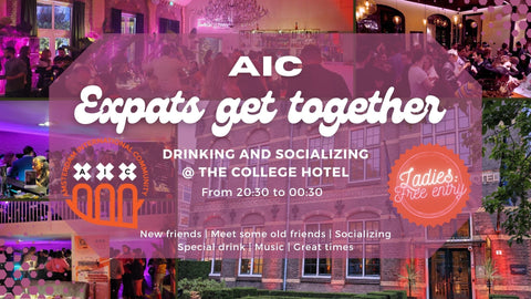 FRI 05 April - AIC Expats get together - Drinking and socializing @ The College Hotel 🍹