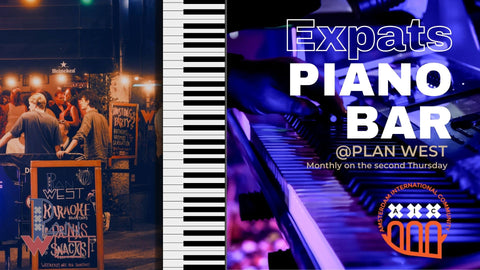 THU 14 March -  Expats Piano Bar @ PlanWest 🌟🎹